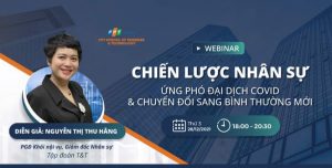 Hội thảo Quản trị “Chiến lược Nhân sự ứng phó đại dịch Covid và Chuyển đổi sang Bình thường mới”