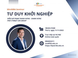 Hội thảo Tư duy khởi nghiệp - Xuất phát đúng Tăng trưởng mạnh - Shark Phạm Thanh Hưng