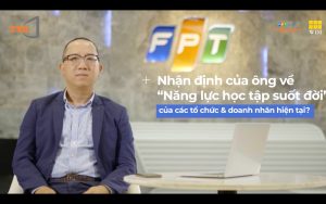 Nhận định của ông Hà Nguyên về Năng lực học tập suốt đời đối với doanh nhân kỷ nguyên mới