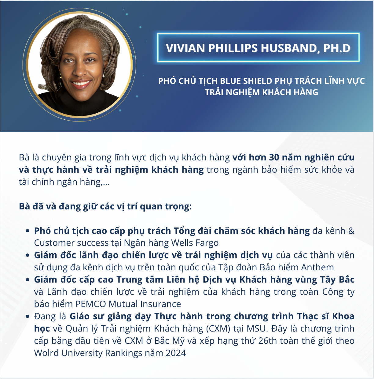 Vivian Phillips Husband, Ph.D – Phó Chủ tịch Blue Shield phụ trách lĩnh vực trải nghiệm khách hàng (Giảng viên khóa học CXM - Quản trị trải nghiệm khách hàng MSU & FPT)
