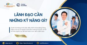 nha-quan-tri-cap-cao-can-thiet-nhung-ky-nang-gi-1 3123