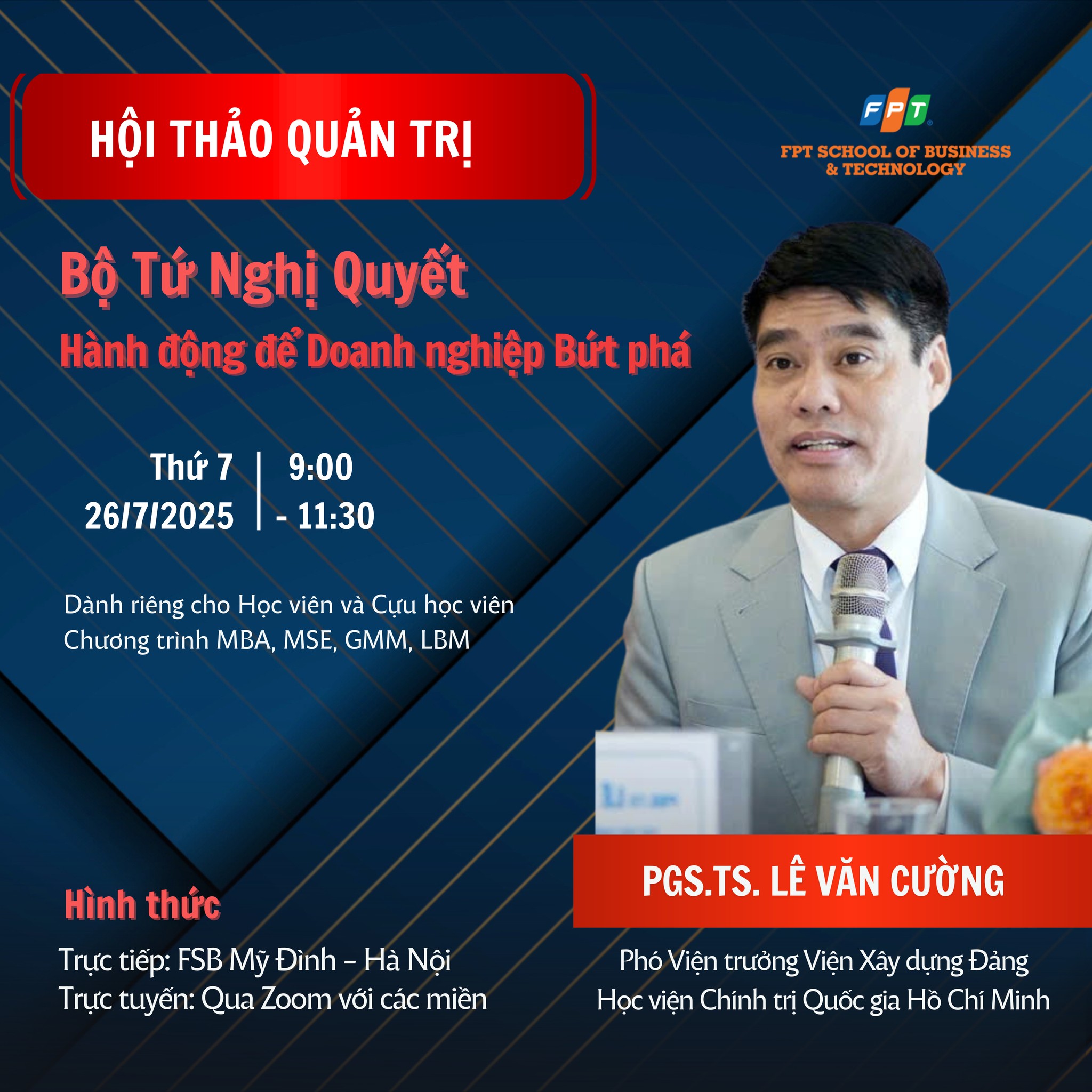 Hội thảo “Bộ Tứ Nghị Quyết” – 7/2025